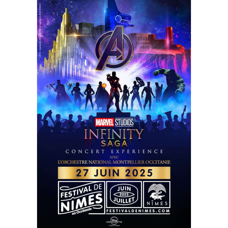 70€ place Marvel Infinity Saga Festival de Nîmes moins chère avec Accès CE