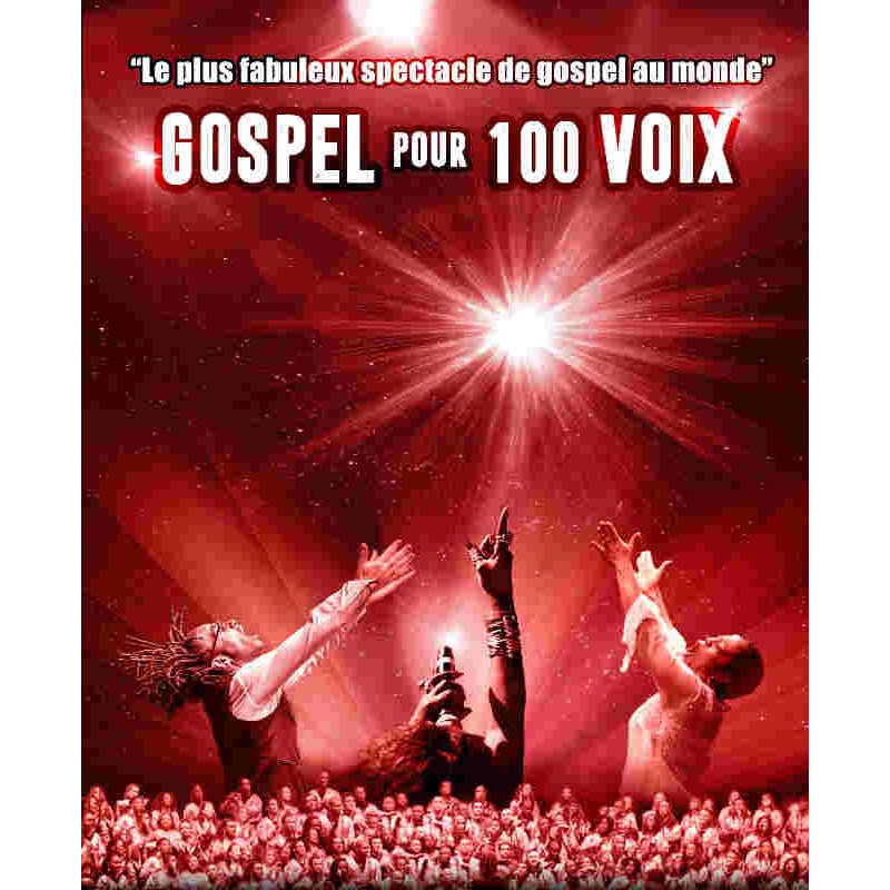 Billet Concert Gospel Pour 100 Voix Moins Cher