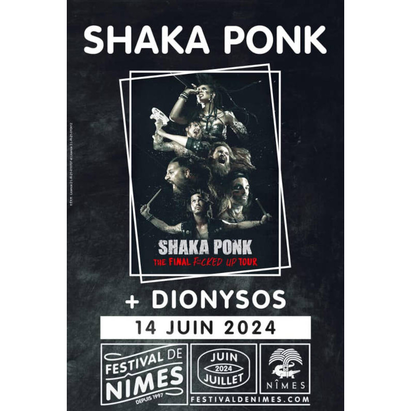 place concert SHAKA PONK + DIONYSOS Festival de Nîmes moins cher
