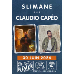 place concert SLIMANE & CLAUDIO CAPÉO Festival de Nîmes