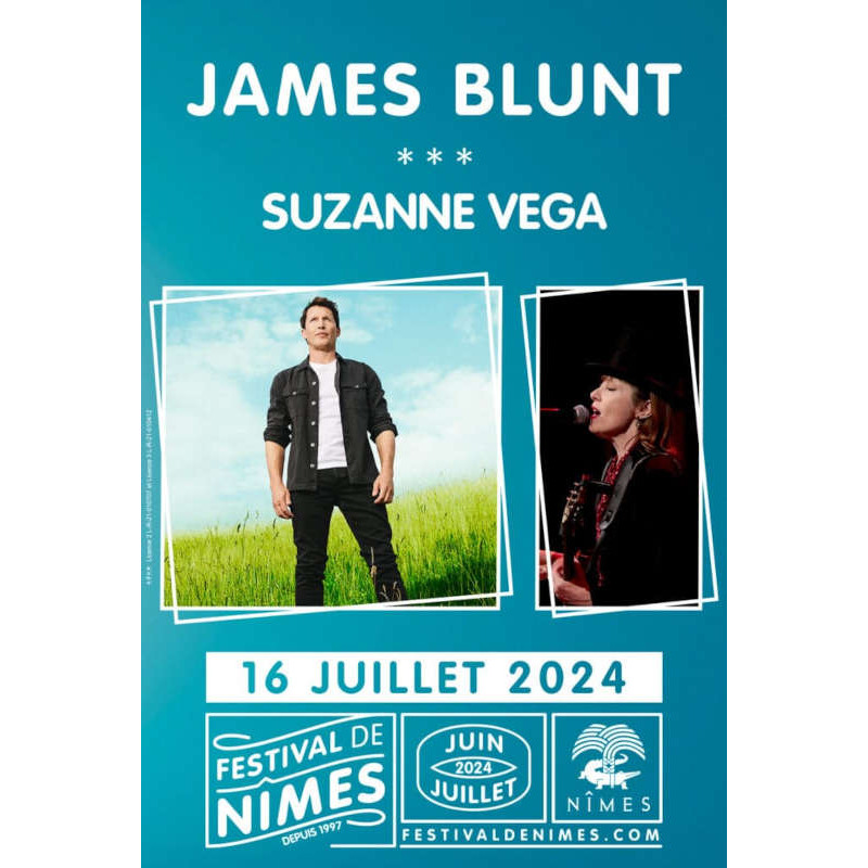 JAMES BLUNT & SUZANNE VEGA place concert Festival de Nîmes moins cher